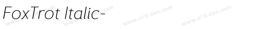 FoxTrot Italic字体转换